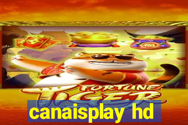 canaisplay hd